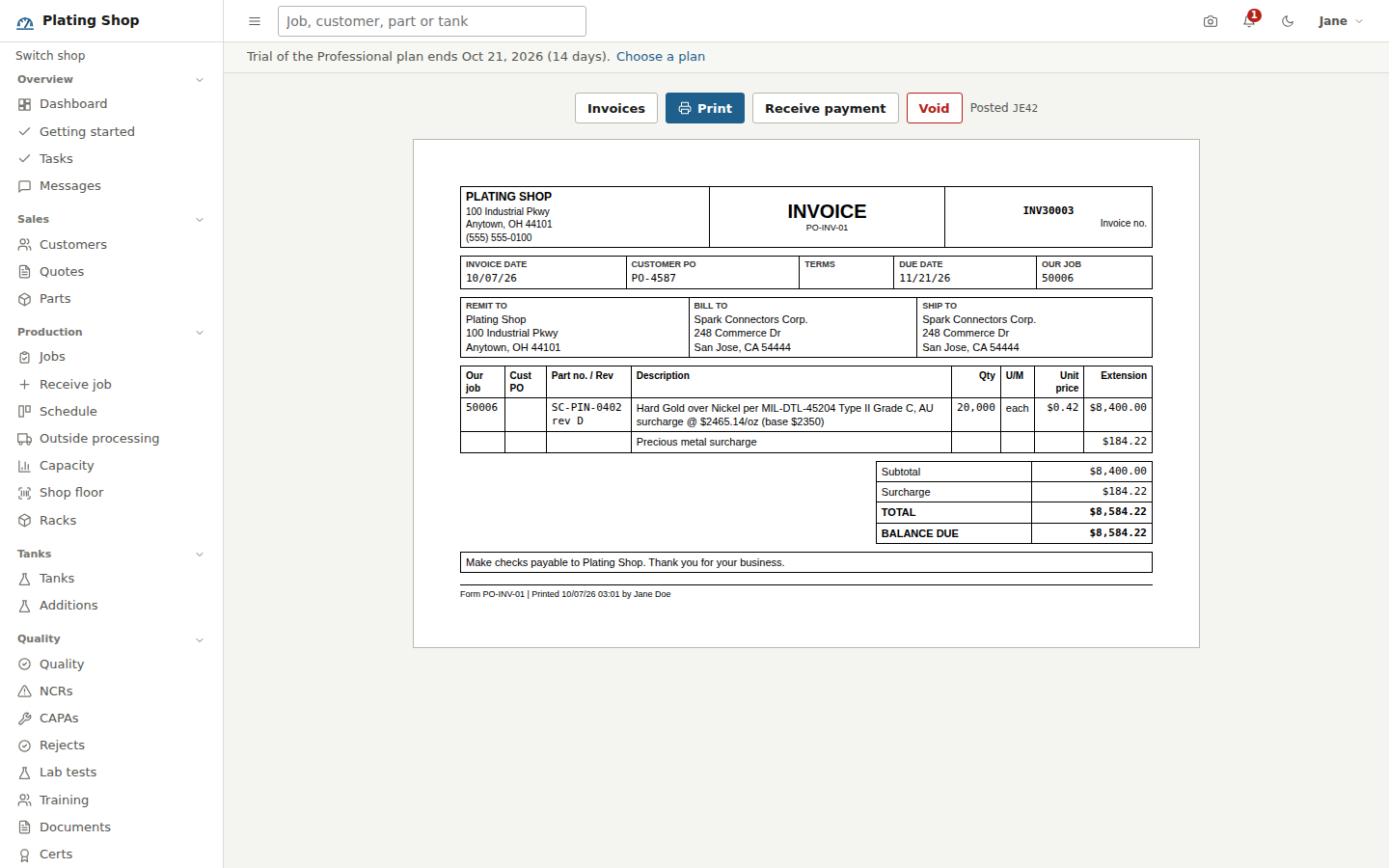 Invoice INV30003 for job 50006: remit-to, bill-to and ship-to blocks, one line for hard gold over nickel on 20,000 pieces at $0.42 each, a precious metal surcharge line, subtotal, surcharge, total and balance due, with Print, Receive payment and Void buttons above it.
